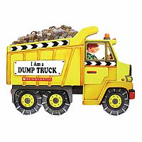 I Am A Dump Truck Board Book 