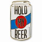 Hold My Beer Hard Enamel Pin