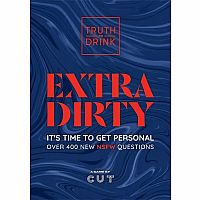 Truth or Drink - Extra Dirty