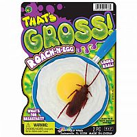 That's Gross Roach-N-Egg